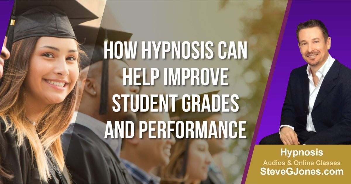 How Hypnosis Can Help Improve Student Grades and Performance