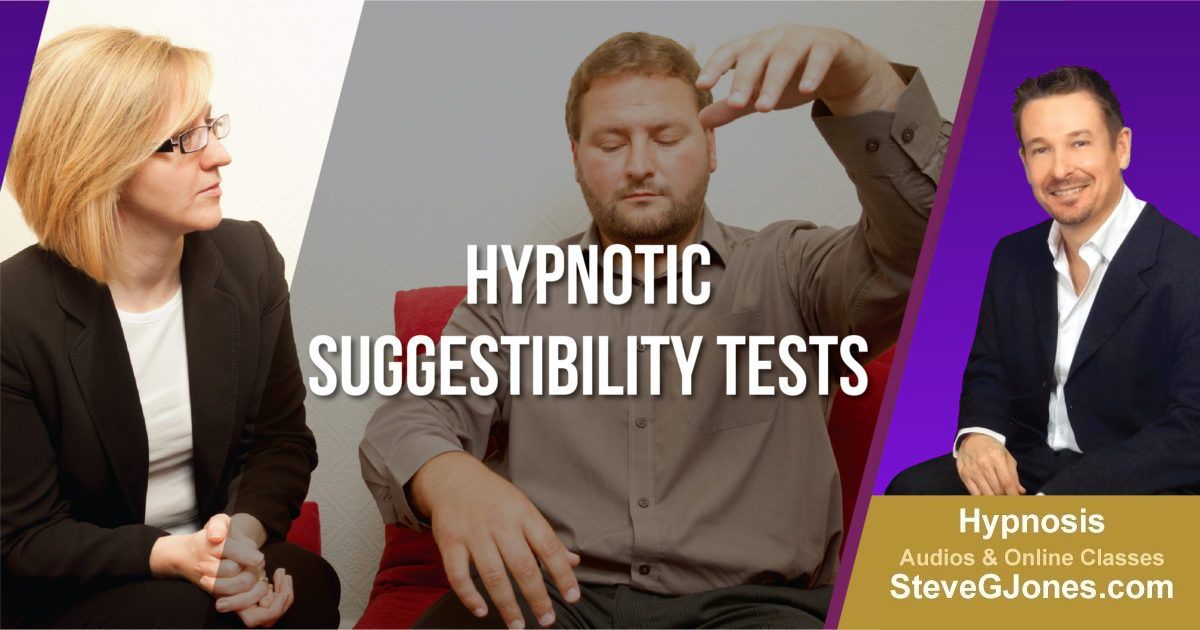 Hypnotic Suggestibility Tests