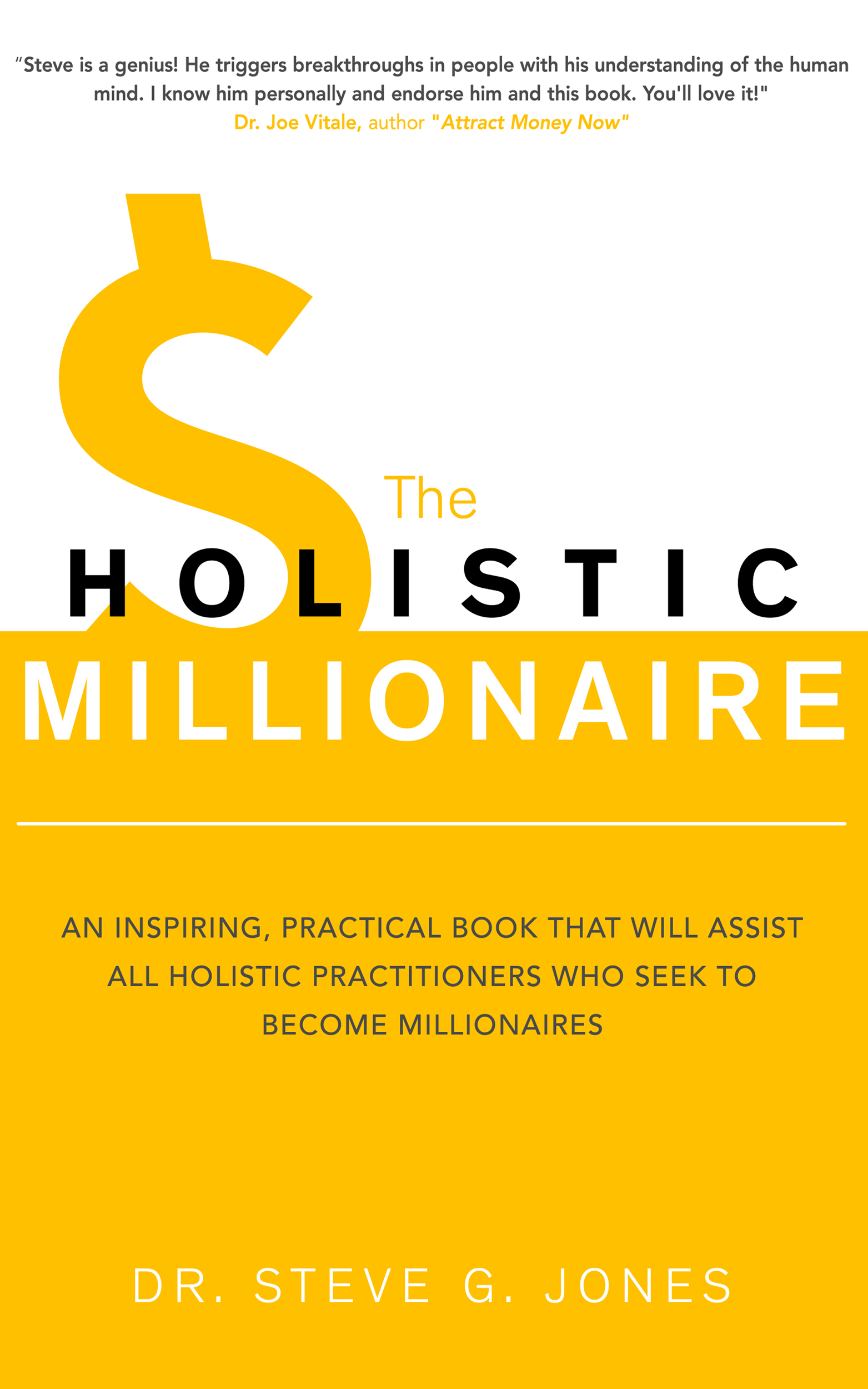 The Holistic Millionaire