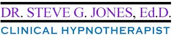 Dr. Steve G. Jones,Ed.D. Clinical Hypnotherapist