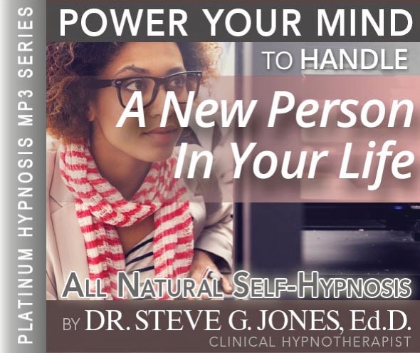 Handle A New Person In Your Life hypnosis download