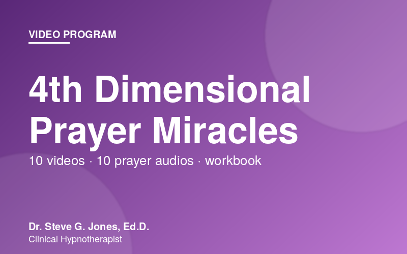 4th Dimensional Prayer Miracles