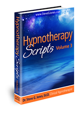 Hypnotherapy Scripts Volume 3 - Hypnosis Book
