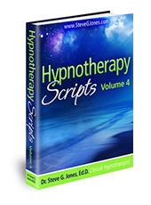Hypnotherapy Scripts Volume 4 - Hypnosis Book
