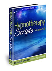 Hypnotherapy Scripts Volume 8 - Hypnosis Book